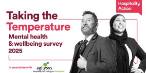 Hospitality Action issues health survey